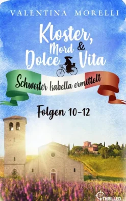 Kloster, Mord und Dolce Vita - Sammelband 4-beTHRILLED Online