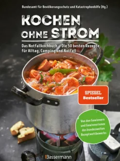 Bassermann, Edition Kochen ohne Strom - Das Notfallkochbuch - Die 50 besten Rezepte für Alltag, Camping und Notfall Online