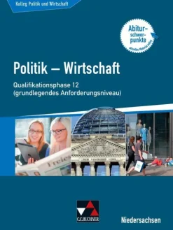 Buchner, C.C. Verlag Kolleg Politik u. Wirtschaft Niedersachsen Qualiphase 12 (gA) New