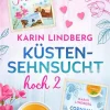 Karin Lindberg Küstensehnsucht hoch zwei Best