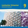 Klett Ernst /Schulbuch Lambacher Schweizer Mathematik 9. Schülerbuch Klasse 9. Ausgabe Bayern Discount
