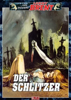 Blitz Verlag Larry Brent Classic 019: Der Schlitzer Sale
