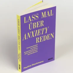 Beltz Verlagsgruppe Lass mal über Anxiety reden Hot