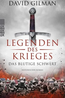 Rowohlt Taschenbuch Legenden des Krieges 01: Das blutige Schwert Outlet