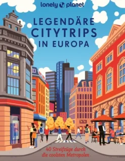 Mairdumont LONELY PLANET Bildband Legendäre Citytrips in Europa Outlet