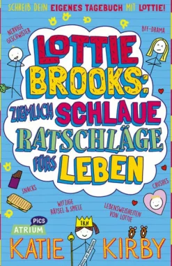 Atrium Verlag Lottie Brooks: Ziemlich schlaue Ratschläge fürs Leben Outlet