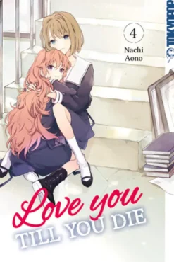 TOKYOPOP GmbH Love you till you die 04 Sale