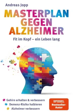 Masterplan gegen Alzheimer. Fit im Kopf - ein Leben lang. Wie Sie frühzeitig Ihr Demenz-Risiko halbieren, Ihr Gehirn regenerieren und geistig fit bleiben. Spiegel-Bestsellerautor-Consult Media Verlag Clearance