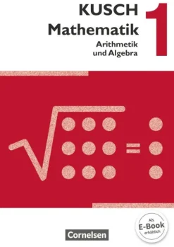 Cornelsen Verlag GmbH Mathematik 01. Arithmetik und Algebra. Schülerbuch Hot