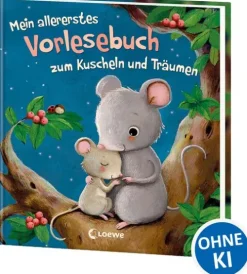 Loewe Verlag GmbH Mein allererstes Vorlesebuch zum Kuscheln und Träumen Sale