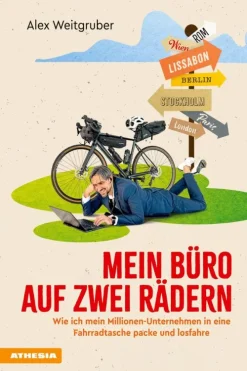 Athesia-Tappeiner Verlag Mein Büro auf zwei Rädern Hot