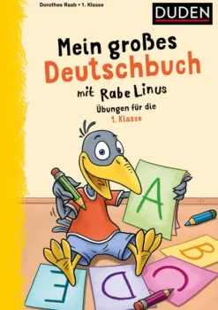 Bibliograph. Instit. GmbH Mein großes Deutschbuch mit Rabe Linus - 1. Klasse New