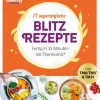 mein ZauberTopf Einfach lecker! 77 supereinfache Blitzrezepte-falkemedia Online