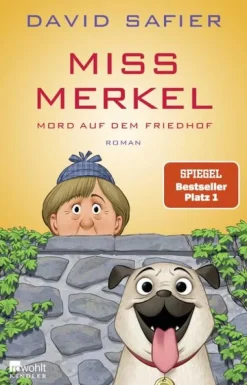 Miss Merkel: Mord auf dem Friedhof-Kindler Verlag Hot