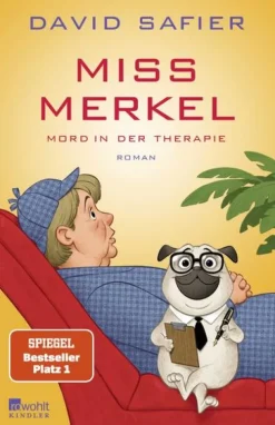 Miss Merkel: Mord in der Therapie-Kindler Verlag Hot