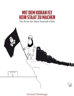 Buchschmiede Mit dem Koran ist kein Staat zu machen New