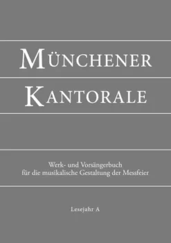 Münchener Kantorale: Lesejahr A. Werkbuch-Sankt Michaelsbund Hot