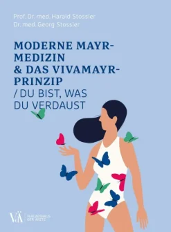 Moderne Mayr-Medizin & das VIVAMAYR-Prinzip-Verlagshaus der Ärzte Online