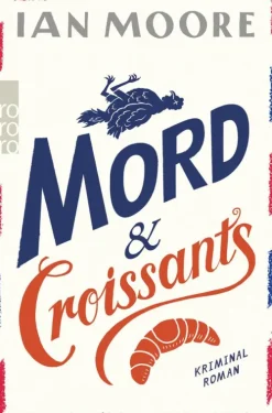 Rowohlt Verlag GmbH Mord & Croissants Clearance