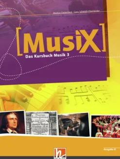 Helbling Verlag GmbH MusiX 3. Schülerband. Ausgabe Deutschland Outlet
