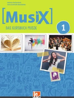 Helbling Verlag GmbH MusiX 1. Unterrichtsbuch. Neuausgabe 2019 Sale