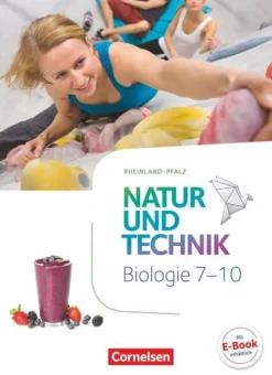 Natur und Technik - Biologie 7.-10. Schuljahr - Schülerbuch Rheinland-Pfalz-Cornelsen Verlag GmbH Sale