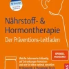 Nährstoff- & Hormontherapie - Der Präventions-Leitfaden-Trias Discount