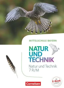 Cornelsen Verlag GmbH NuT - Natur und Technik 7. Jahrgangsstufe- Mittelschule Bayern - Schülerbuch Hot