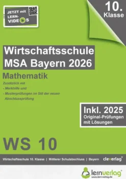 Original-Prüfungen Wirtschaftsschulabschluss Bayern 2026 Mathematik-lernverlag Online