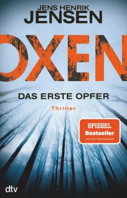 Oxen. Das erste Opfer-dtv Verlagsgesellschaft