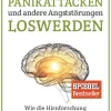Panikattacken und andere Angststörungen loswerden-Ariston Verlag New