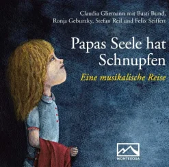 Papas Seele hat Schnupfen-Monterosa Verlag Online