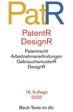dtv Verlagsgesellschaft Patent- und Designrecht. PatR Hot
