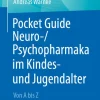 Springer-Verlag GmbH Pocket Guide Neuro-/Psychopharmaka im Kindes- und Jugendalter Clearance