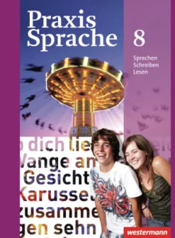 Westermann Schulbuch Praxis Sprache 8. Schulbuch. Allgemeine Ausgabe Discount