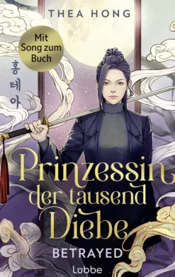 Prinzessin der tausend Diebe - Betrayed-Lübbe Hot