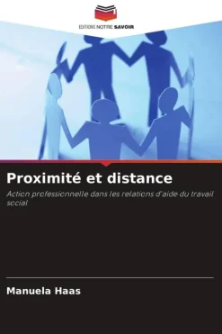 Editions Notre Savoir Proximité et distance Clearance