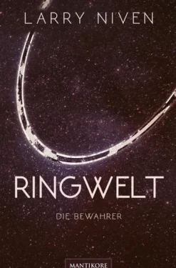 Ringwelt - Die Bewahrer-Mantikore Verlag Discount