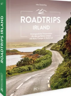 Bruckmann Verlag GmbH Roadtrips Irland Hot