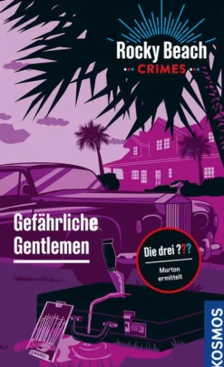 Franckh-Kosmos Rocky Beach Crimes. Gefährliche Gentlemen Sale