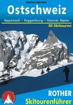 Rother Skitourenführer Ostschweiz-Bergverlag Rother Online