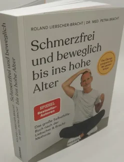 Schmerzfrei und beweglich bis ins hohe Alter-Mosaik Verlag