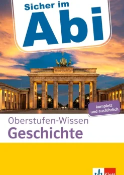 Klett Lerntraining Sicher im Abi Oberstufen-Wissen Geschichte Hot