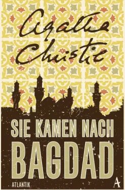 Sie kamen nach Bagdad-Atlantik Verlag Best