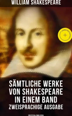 Musaicum Books Sämtliche Werke von Shakespeare in einem Band: Zweisprachige Ausgabe (Deutsch-Englisch)