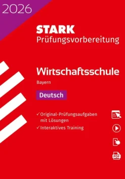 Stark Verlag GmbH STARK Deutsch - Wirtschaftsschule 2026 Bayern - Prüfungsvorbereitung Best