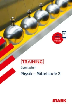 STARK Physik 2 Mittelstufe - Training Gymnasium - Grundwissen, Aufgaben und Lösungen-Stark Verlag GmbH New