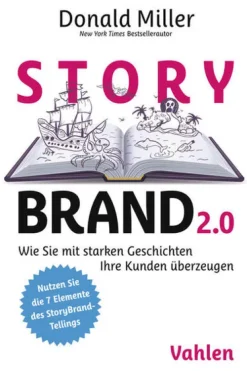 StoryBrand 2.0-Vahlen Franz GmbH