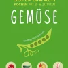 Super einfach - Gemüse-Librero b.v. Outlet
