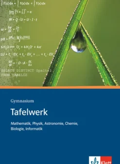 Klett Ernst /Schulbuch Tafelwerk Mathematik, Physik, Astronomie, Chemie, Biologie, Informatik. Sekundarstufe I und II. Gymnasium Sale